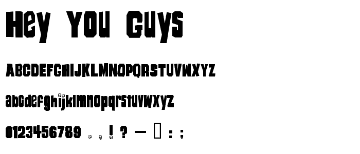 Hey You Guys! font